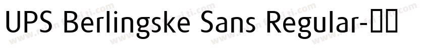 UPS Berlingske Sans Regular字体转换